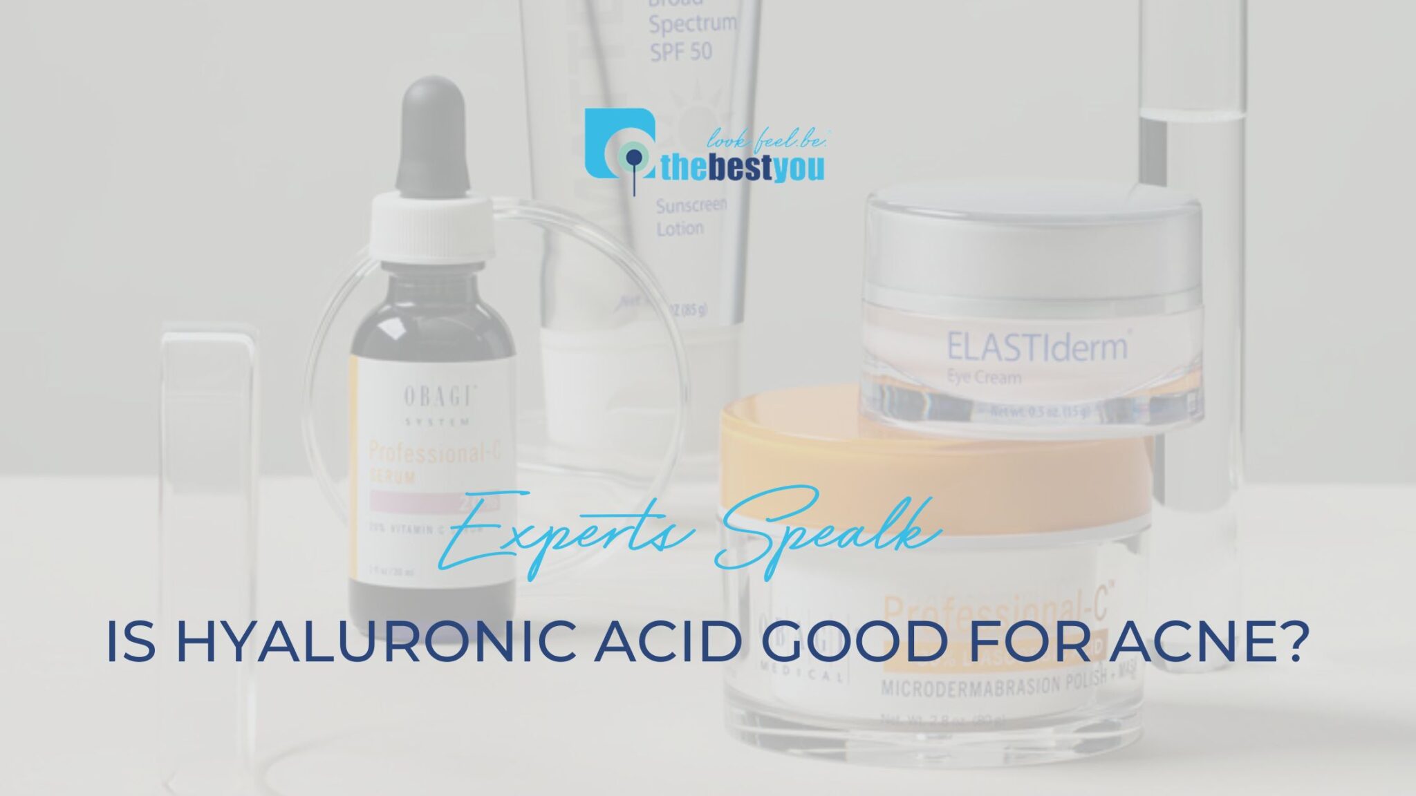 Is Hyaluronic Acid Good for Acne? • The Best You